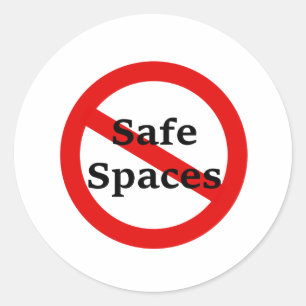 No Safe Spaces Classic Round Sticker