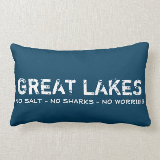 No Salt, No Sharks, No Worries Great Lakes Pillow