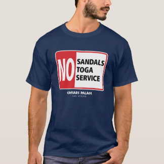 No Sandals No Toga No Service T-Shirt
