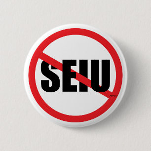 No SEIU 6 Cm Round Badge