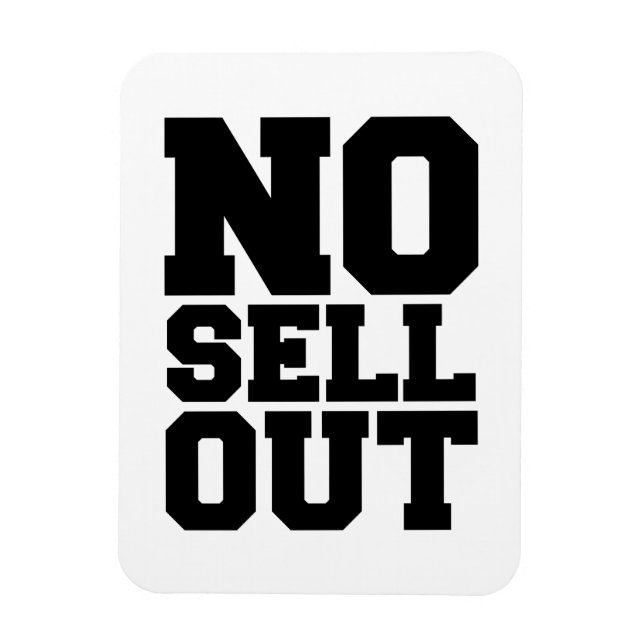 NO SELL OUT MAGNET (Vertical)