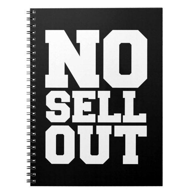 NO SELL OUT NOTEBOOK (Front)