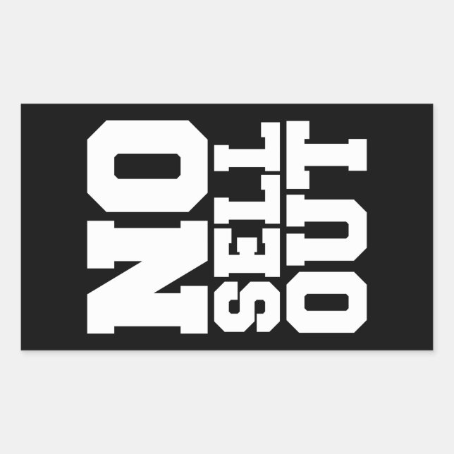 NO SELL OUT RECTANGULAR STICKER (Front)