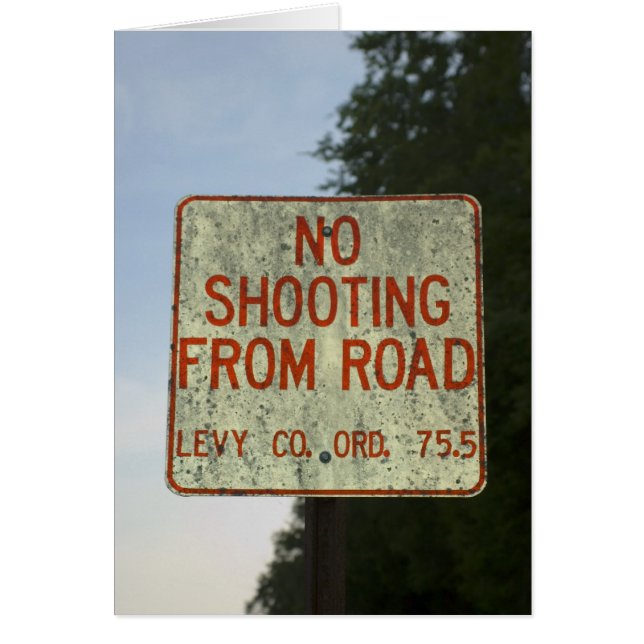 No Shooting Sign Card (Front)