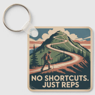 No Shortcuts. Just Reps Key Ring