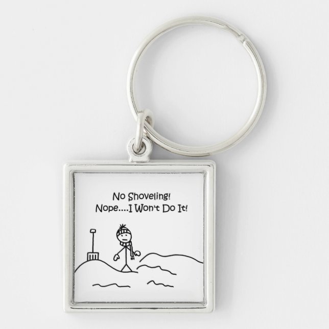 No Shoveling Keychain (Front)
