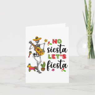 No Siesta Lets Fiesta Mexican Cinco De Mayo Fiesta Card