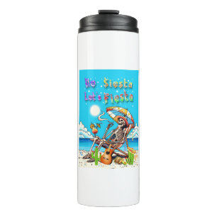 No Siesta Let's Fiesta Thermal Tumbler