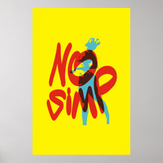 No Simp, Only One Place Poster