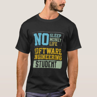 No Sleep No Life Future Software Engineer Graduati T-Shirt
