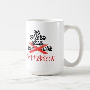 No Sleep Till Patterson/See You In November Mug