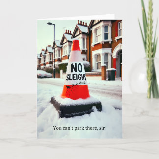 No Sleigh Zone Christmas Greeting Card 2024