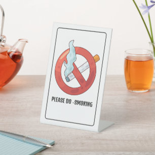 NO SMOKING IS PROIBITED  HERE PEDESTAL SIGN