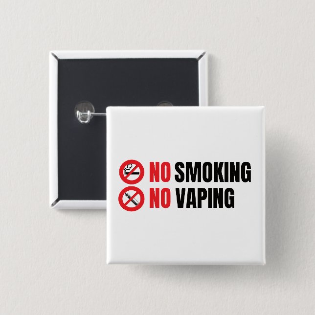 No Smoking No Vaping   15 Cm Square Badge (Front & Back)