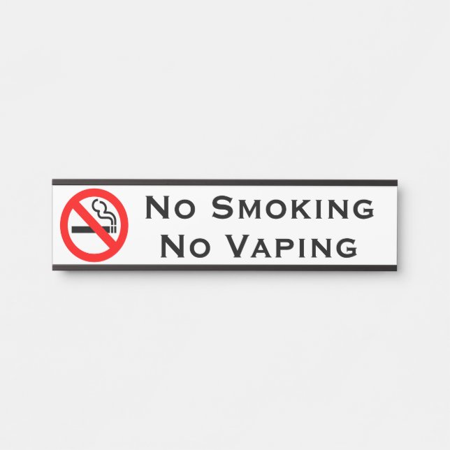 No Smoking  No Vaping  Door Signs Sign (Front)
