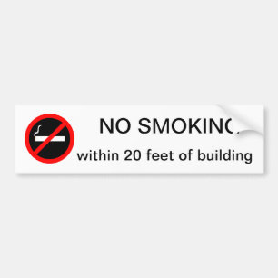 NO SMOKING within 20 feet of building Bumper Sticker
