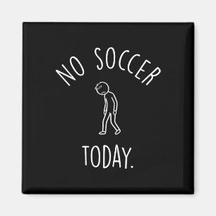 No Soccer Today Sad Stick Figure Soccer Lovers Magnet