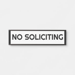 NO SOLICITING  DOOR SIGN