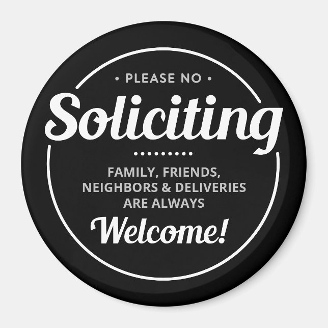 No Soliciting (editable) Front Door Entrance Magnet (Front)