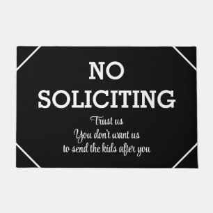 No Soliciting Funny Quote Doormat