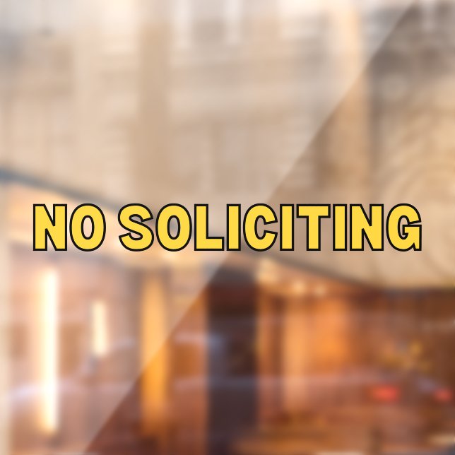 No Soliciting Gold Black Outline Business Door (Sheet 2)