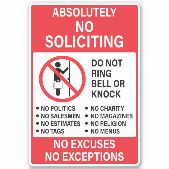 No Soliciting Sign (Front)