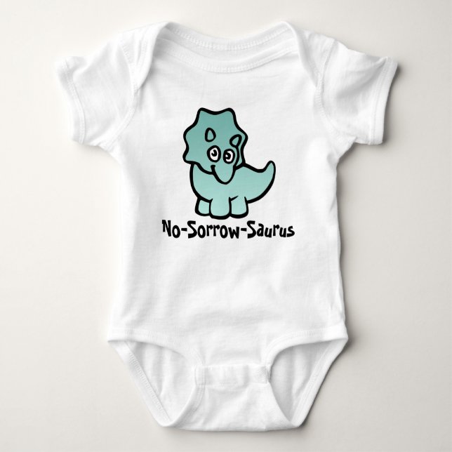 No-Sorrow-Saurus Dino Cuteness Baby Bodysuit (Front)