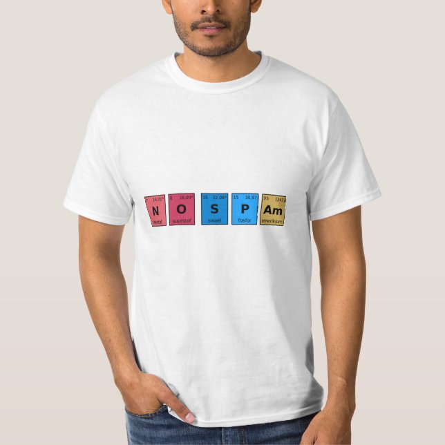 No Spam Periodic Table T-Shirt (Front)
