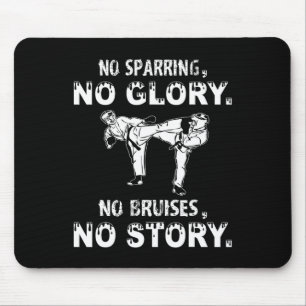 No Sparring No Glory Motivational Karate Quote Boy Mouse Pad