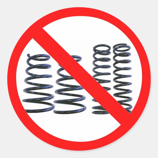 No Springs! Classic Round Sticker (Front)