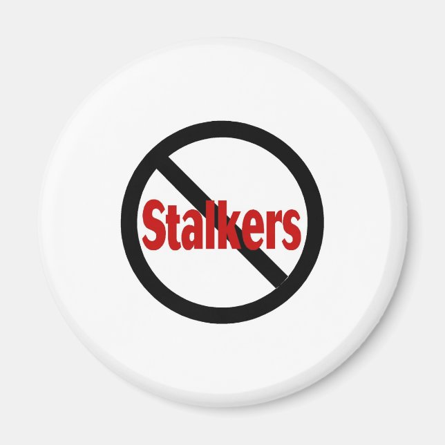 No Stalkers Magnet (Front)