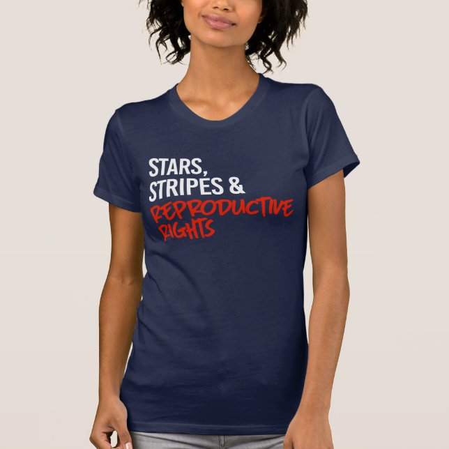 No stars and stripes without reproductive rights T-Shirt (Front)