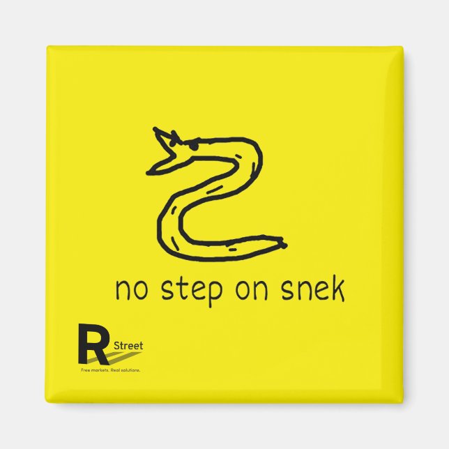 No step on snek magnet (Front)