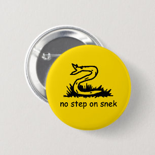 No step on snek memes Gadsden parody SnekRight 6 Cm Round Badge