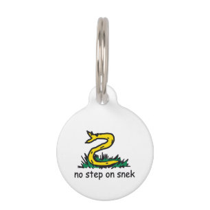 No step on snek memes Gadsden parody SnekRight Pet Tag