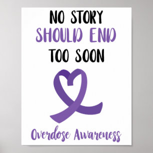 No Story Should End Purple Ribbon Overdose Awarene Poster