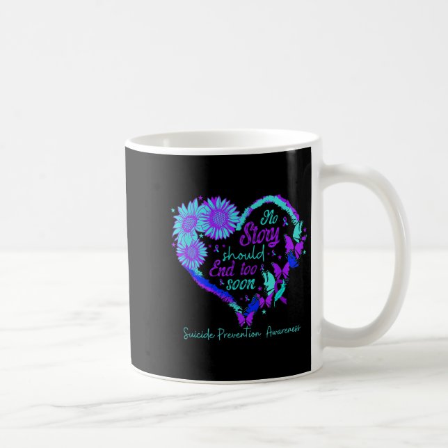 No Story Should End Too Soon Heart Women Suicide P Coffee Mug (Right)