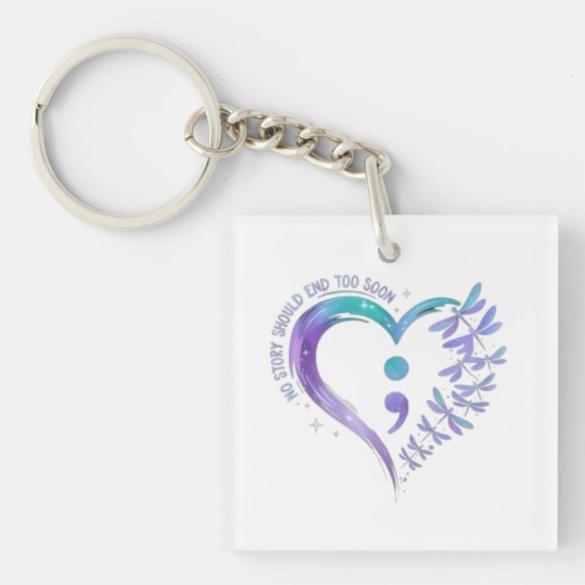 💜 No Story Should End Too Soon Key Ring (Front)