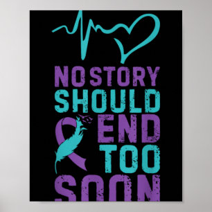 No Story Should End Too Soon Poster