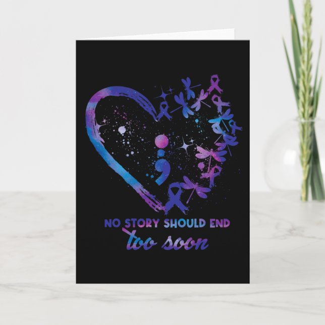 No Story Should End Too Soon Suicide Prevention Aw Card (Front)