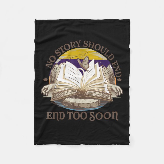 No Story Should End Too Soon Suicide Prevention Aw Fleece Blanket (Front)
