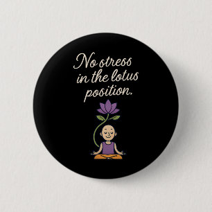 No Stress Lotus Yoga Mindfulness Design 6 Cm Round Badge