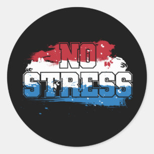 No Stress - Red White Blue Positive Mindset Classic Round Sticker