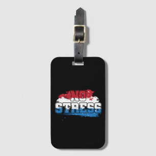 No Stress - Red White Blue Positive Mindset Luggage Tag
