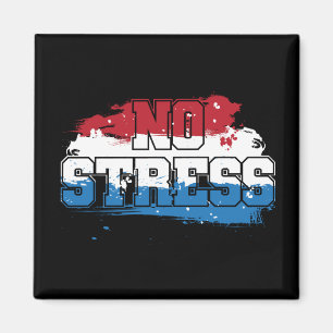 No Stress - Red White Blue Positive Mindset Magnet