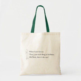 "No Such Thing As Bedtime" tote Bag