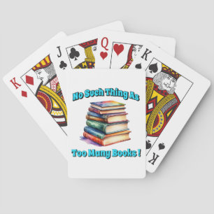 No Such Thing as Too Many Books! Playing Cards