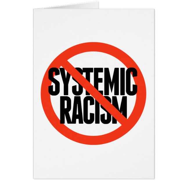 No Systemic Racism (Front)