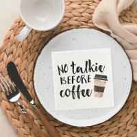 No Talkie Before Coffee Funny