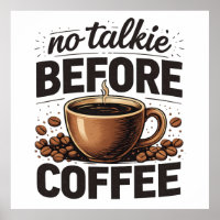 No Talkie Before Coffee – Funny Retro Coffee Lover